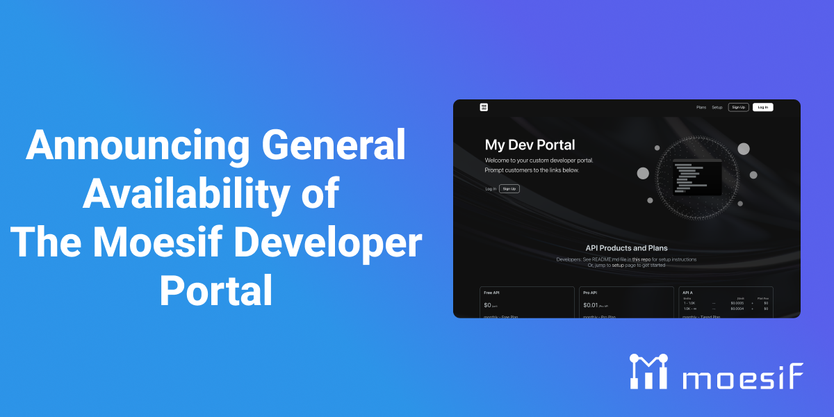 Announcing General Availability of the Moesif Developer Portal